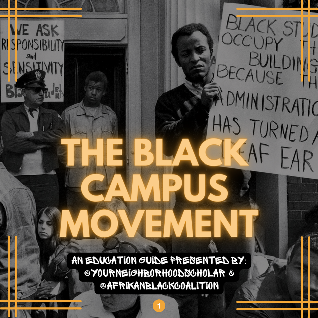 Free Education Guide: The Black Campus Movement