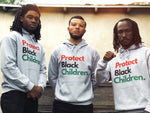 Load image into Gallery viewer, Protect Black Children Hoodies &amp; Crewnecks - *Free Shipping*
